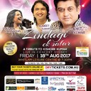 Organized By : Indian EntertainmentDate : 18-Aug-2017Venue : Whitlam Leisure Centre LIVERPOOLAddress : 90A Memorial Ave, Liverpool NSW, 2170Ticket : http://drytickets.com.au/event/zindagi-ek-safar-byTribute To The Legendary Kishore Kumar By His Living Legend Sons Amit Kumar & Sumit Kumar Live In Concert SydneyThankyou.