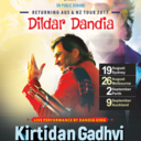 **Kirtidan Gadhvi’s Dildar Dandia 2017 in Melbourne, Sydney and Perth**Tickets for all these three Dandiya events are available at http://navratridandia.com.au/dildar-dandia-2017-by-kirtidan-gadhvi/SYDNEY:Date: Saturday 19 August 2017Time:  7:00 PMVenue: Whitlam Leisure Centre, 90 Memorial Ave, Liverpool NSW 2170MelbourneDate: Saturday 26th August 2017Time:  7:00 PMVenue: Springers Leisure Centre 400 Chiltenham Rd, Keysborough VIC 3173PerthDate: Saturday 2nd September 2017Time: 7:00 PMVenue: Curtin Stadium, Kent St, Bentley WA 6102Info about Kirtidan Gadhvi:Kirtidan Gadhvi is a Gujarati Folk singer. Kirtidan Gadhvi was awarded Best Singer of the State by Gujarat government in 2015. He came to national attention after A programme of hymns and folk songs held for the cause of cow-protection in Jamnagar, received an astounding response – raising a staggering Rs 4.5 crore. Gadhvi and Maya, sang throughout the night  as the crowds kept showering them with currency notes.Come and enjoy. Reserve your place before anyone takes away......Thank you.