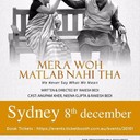 MERA WOH MATLAB NAHI THA - Anupam Kher Play in SydneyOrganized By : Actor PreparesDate : 08-Dec-2017Time : 07:30 PM to 09:45 PMVenue : Sir John Clancy Auditorium Uni NSW UNSW SYDNEY             High Street Kensington Sydney, NSW 2052Contact Number : 61 412 626 474Website : https://www.facebook.com/actorprepares/book tickets : https://events.ticketbooth.com.au/events/26181Details of play:Play: MERA WOH MATLAB NAHI THAWritten & Directed By: Rakesh BediDuration: 110 minutesLanguage: HindiCast: Anupam Kher, Neena Gupta, Rakesh Bedi and othersThis play revolves around two people who did not mean to hurt each other, but eventually did. Preetam Kumar Chopra (Anupam Kher) and Hema Roy (Neena Gupta) were high-school sweethearts who ended up marrying other people. They reunite after 35 long years to attempt to clear the air about why they drifted apart - an act of destiny that forced them to live with incompatible life partners.For Sponsorship or other enquiries about Sydney Show, please contact Manish Sundarjee : +61 412 626 474Further shows are in Auckland on 2 December and Melbourne on 9 December.