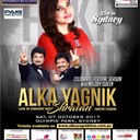 ALKA YAGNIK WITH SHRAVAN RATHOD - SYDNEYHosted by SHOWKRAFT ENTERTAINMENTDate of event 07-Oct-2017Venue : SYDNEY OLYMPIC SPORTS CENTRE SYDNEY OLYMPIC PARKOLYMPIC BLVDEmail : showkraftentertainment@gmail.comWebsite : www.alkayagniklive.com.auCatch Melody Queen Alka Yagnik Live in Concert with music director Shravan Rathod of Nadeem-Shravan on their Australian Tour. Tour Date is as follows: Sydney Olympic Park - Saturday 7th October